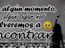 10 imagenes de luto nos volveremos a encontrar